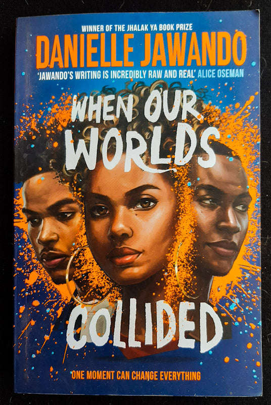 When Our Worlds Collided (Danielle Jawando)