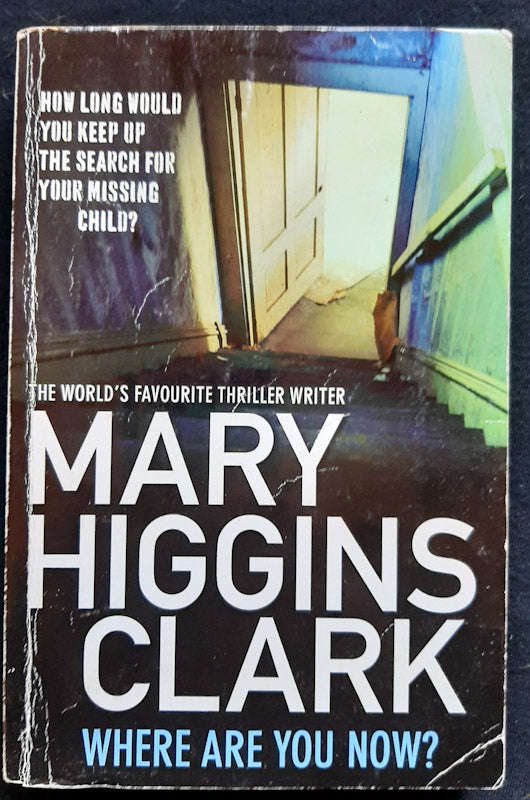 Where Are You Now? (Mary Higgins Clark)