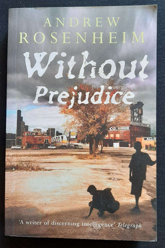 Without Prejudice (Andrew Rosenheim)