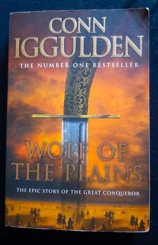 Wolf Of The Plains (Conqueror #1) (Conn Iggulden)