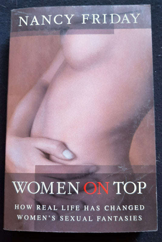 Women on Top (Nancy Friday)