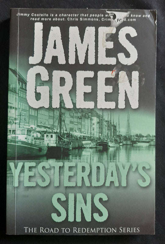 Yesterday's Sins (Jimmy Costello Mystery #3) (James Green)