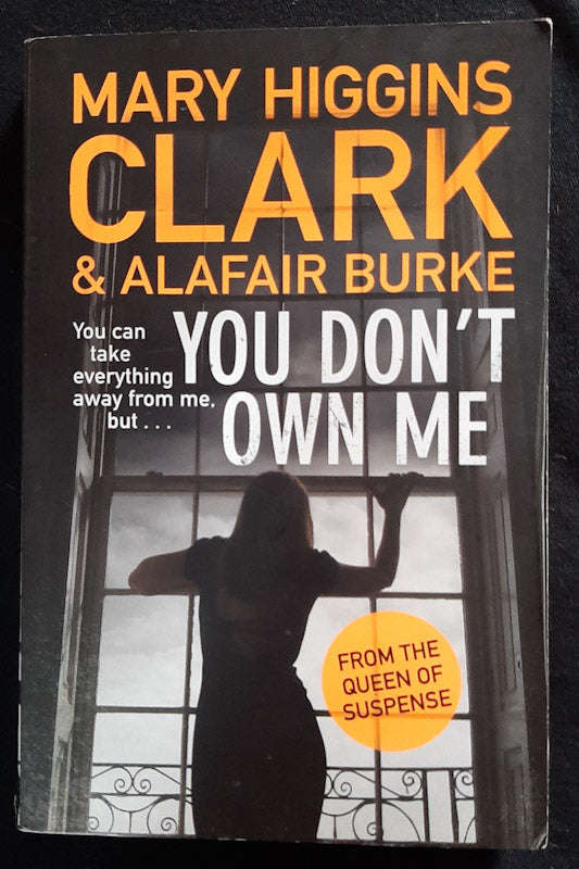 You Don'T Own Me (Under Suspicion #6) (Mary Higgins Clark)