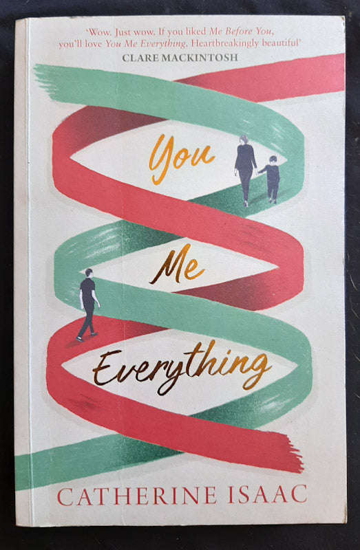 You Me Everything (Catherine Isaac)