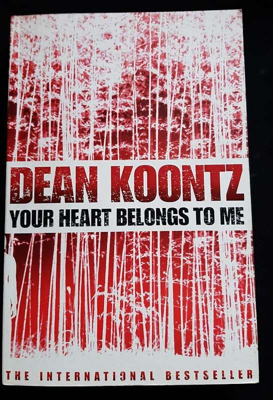 Your Heart Belongs to Me (Dean Koontz)