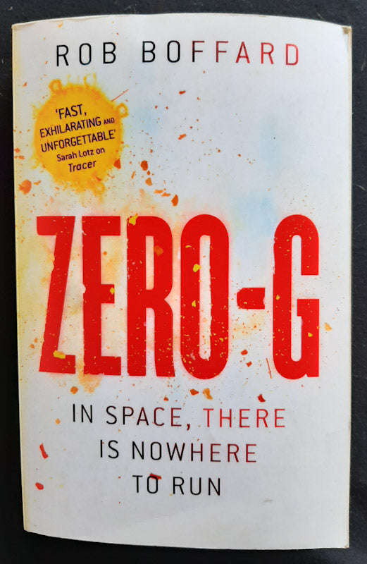 Zero-G (Outer Earth #2) (Rob Boffard)