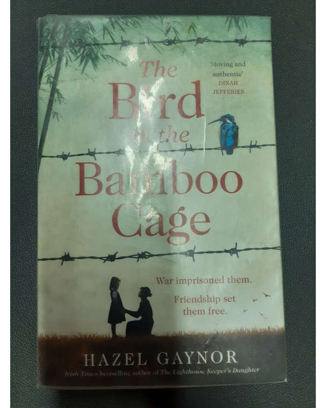Bird In The Bamboo Cage Hazel Gaynor