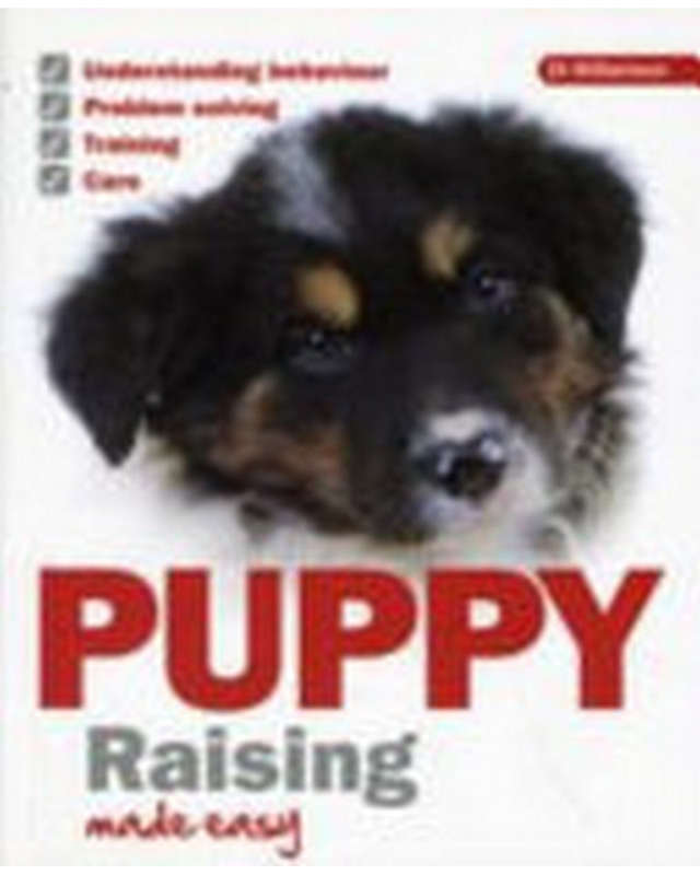 Puppy Raising Made Easy Di Williamson