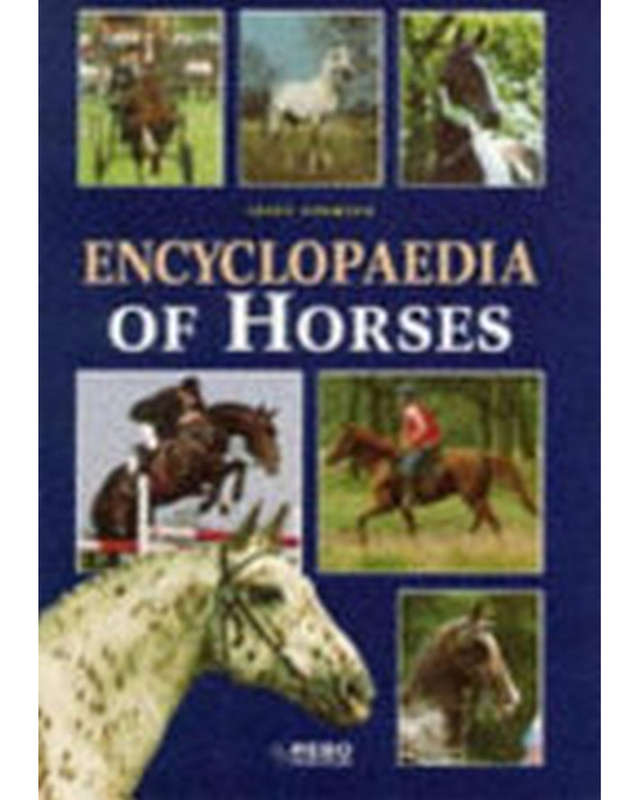 Encyclopaedia Of Horses Jos