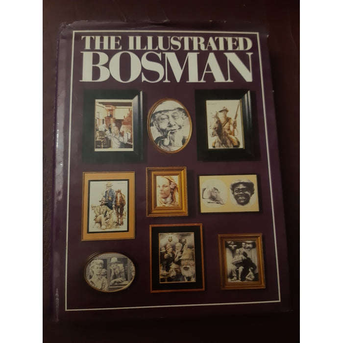 The illustrated Bosman David Goldblatt, Herman Charles Bosman
