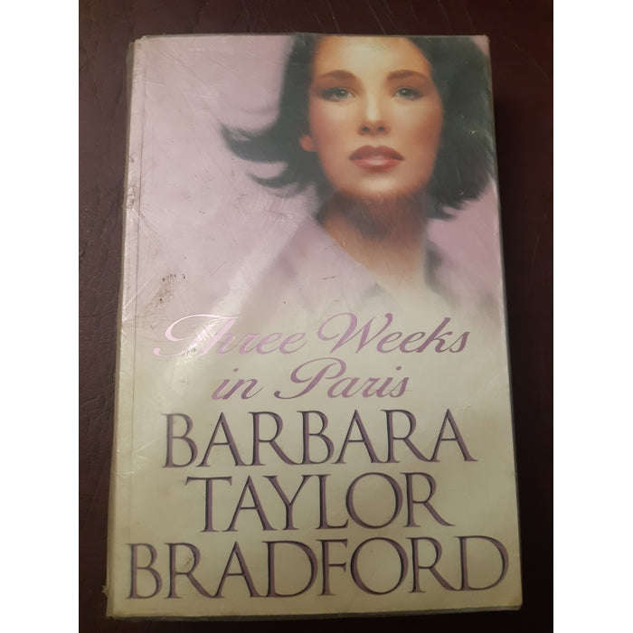 Three Weeks in Paris Barbara Taylor Bradford