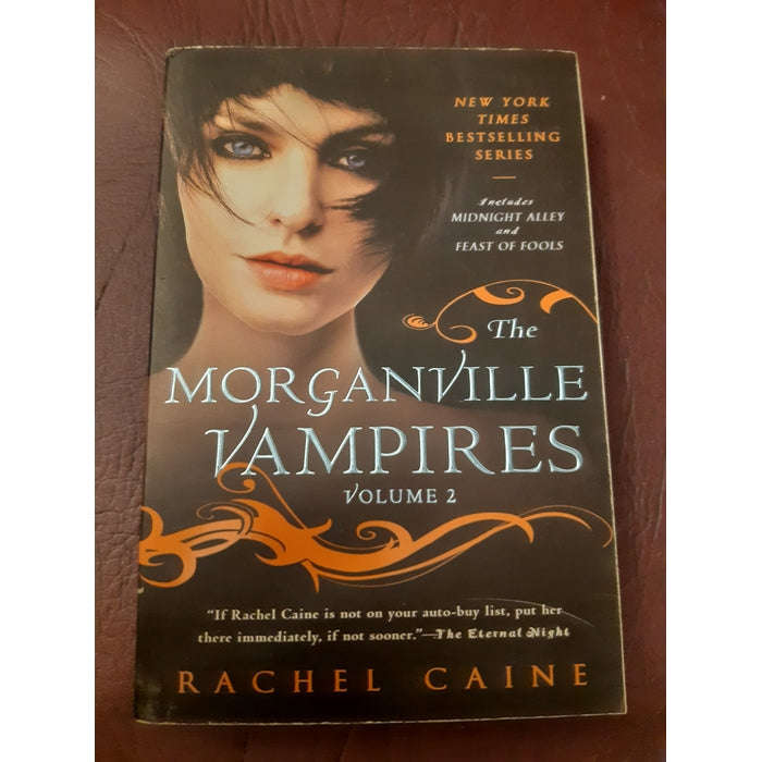 The Morganville Vampires, Volume 2 Rachel Caine