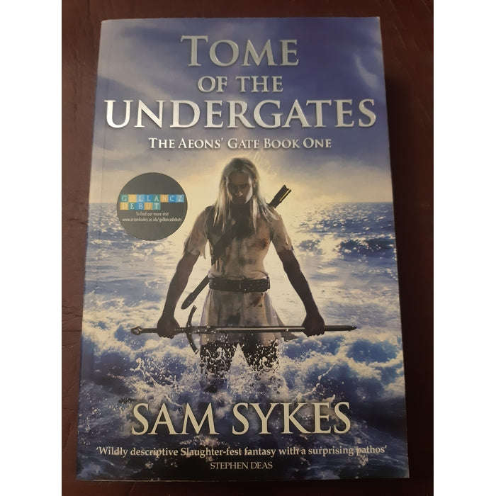Tome of the Undergates Sam Sykes