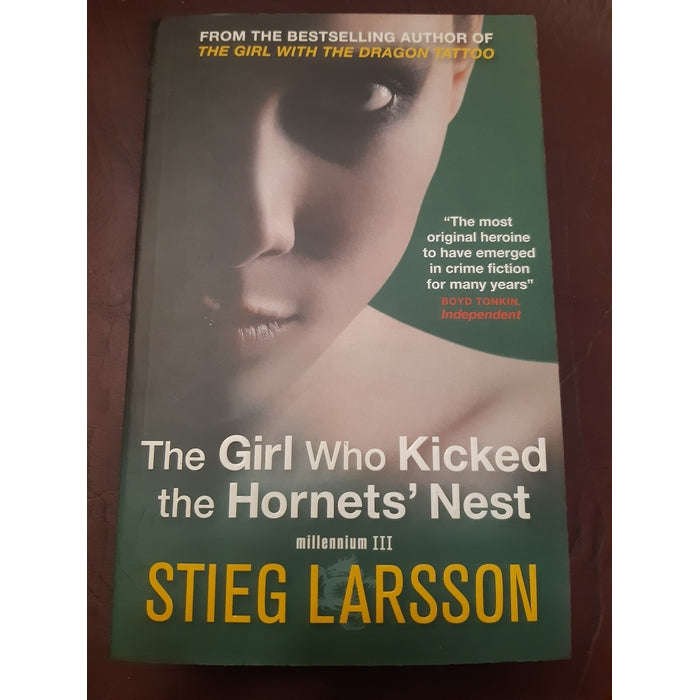 The Girl Who Kicked the Hornets' Nest Stieg Larsson