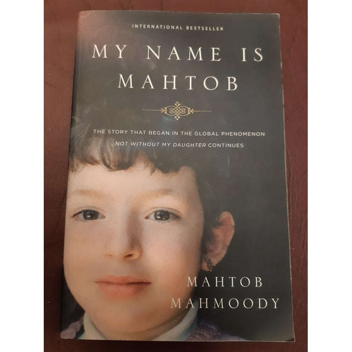 My Name is Mahtob Mahtob Mahmoody
