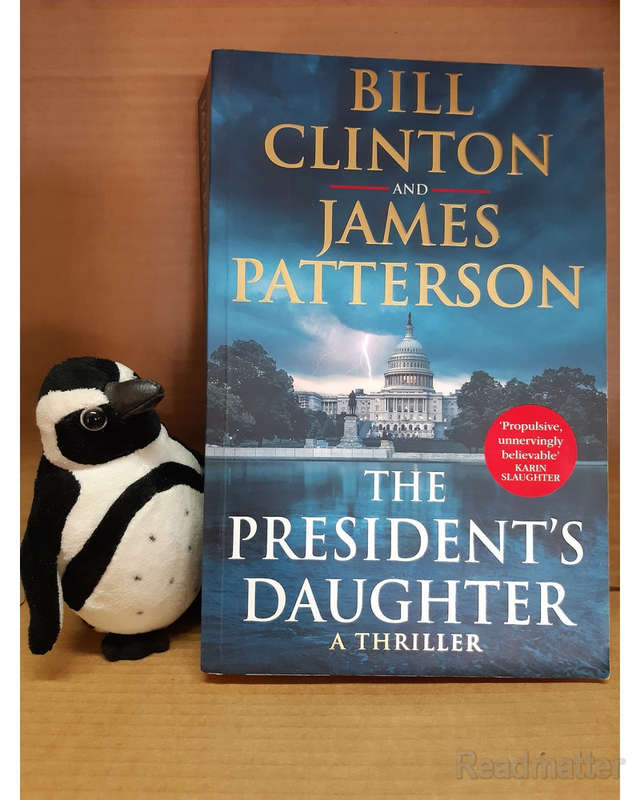 The President S Daughter Clinton, President Bill; Patterson, James