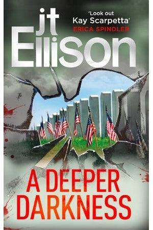 A Deeper Darkness J. T. Ellison
