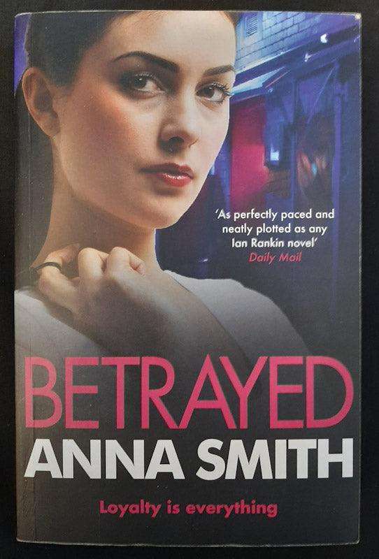 Betrayed (Anna Smith)