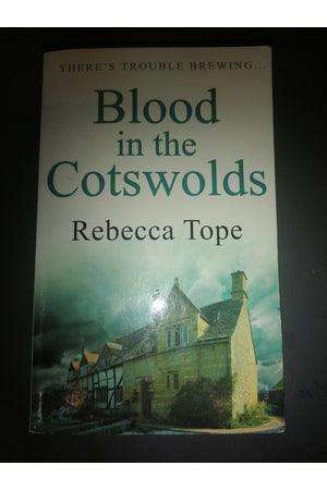 Blood In The Cotswolds Rebecca Tope
