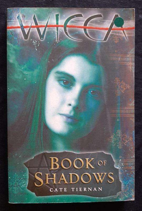 Book Of Shadows (Cate Tiernan)