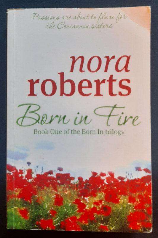 Born In Fire (Nora Roberts)