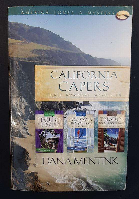 California Capers: Three Romance Mysteries (Dana Mentink)