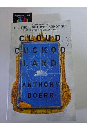 Cloud Cuckoo Land Anthony Doerr