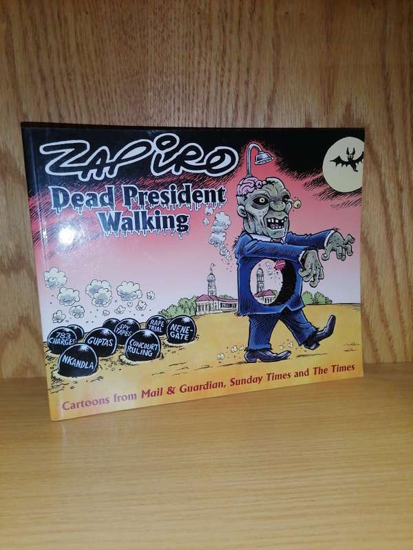 Dead President Walking (Zapiro)