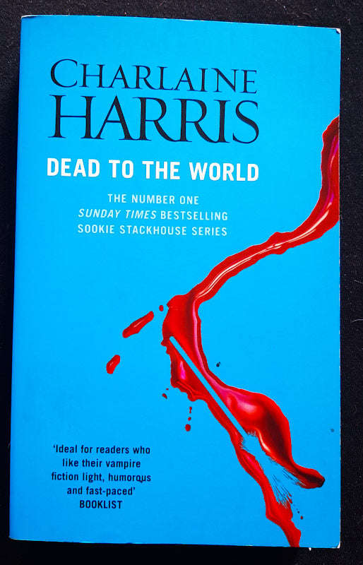 Dead To The World (Sookie Stackhouse #4) (Charlaine Harris)
