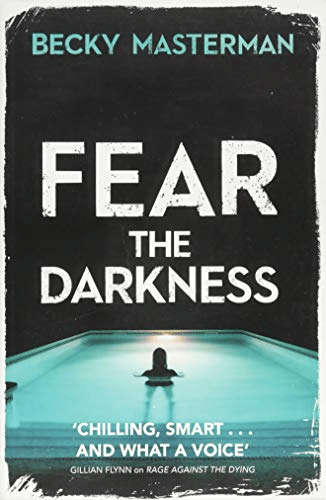Fear The Darkness Becky Masterman