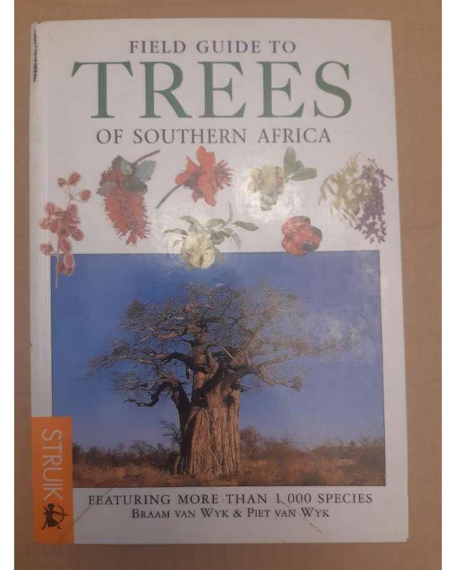 Field Guide to Trees of Southern Africa (Braam Van; Wyk, Piet Van Wyk)
