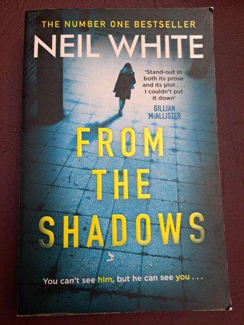 From the Shadows Neil White