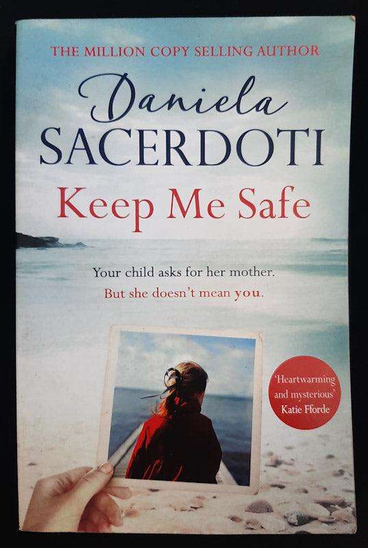 Keep Me Safe (Daniela Sacerdoti)