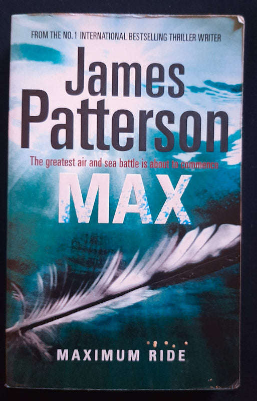 Max (Maximum Ride #5) (James Patterson)