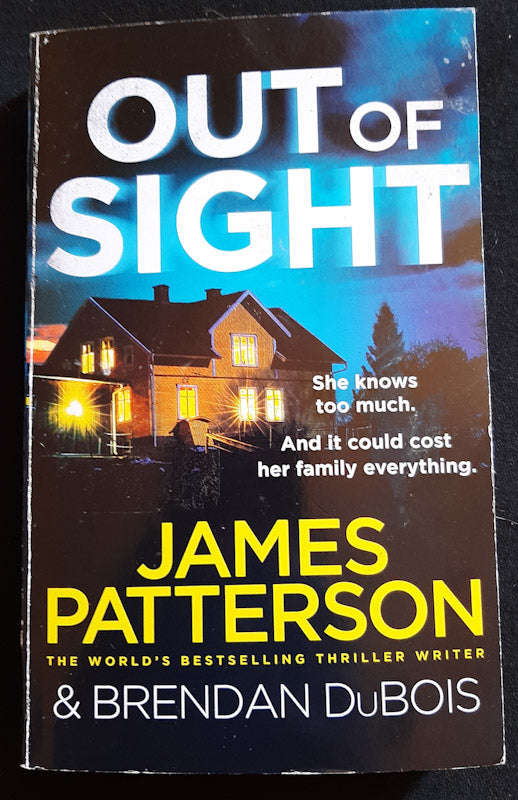 Out Of Sight (Amy Cornwall #1) (James Patterson)