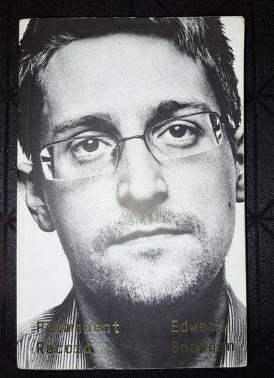 Permanent Record: A Memoir of a Reluctant Whistleblower Edward Snowden