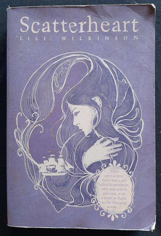 Scatterheart (Lili Wilkinson)