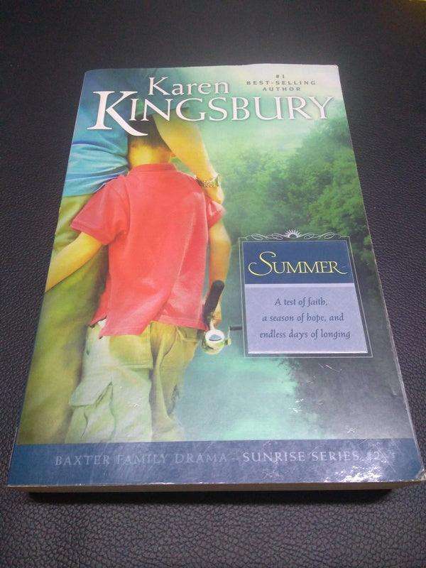 Summer: The Baxter Family, Sunrise Series Clean, Contemporary Christian Fiction (Karen Kingsbury)