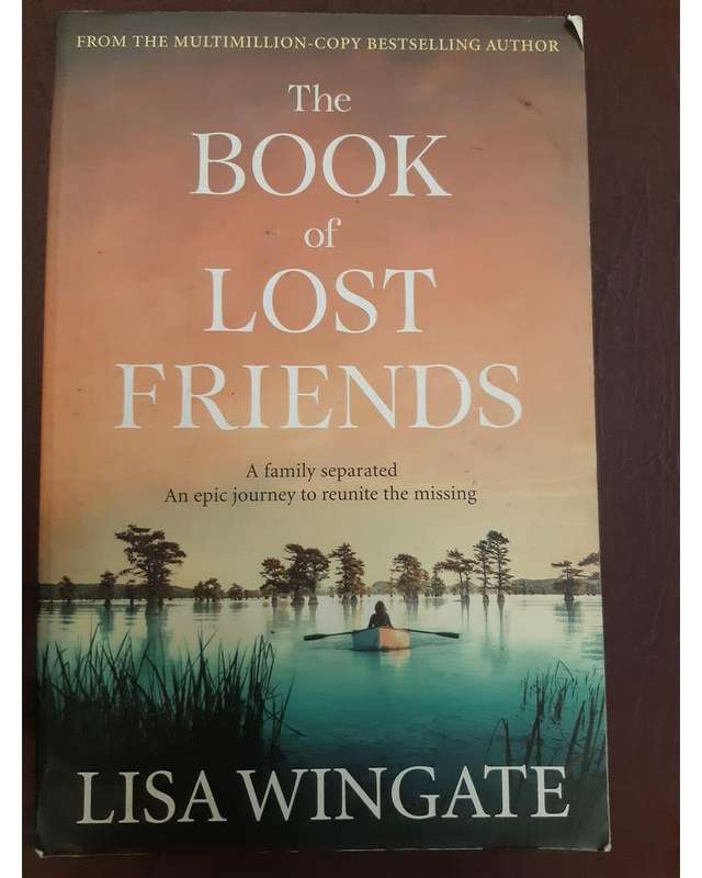The Book Of Lost Friends (Lisa Wingate)