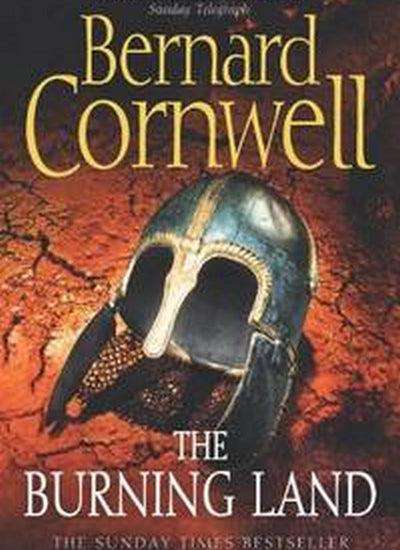 The Burning Land: Book 5 Bernard Cornwell