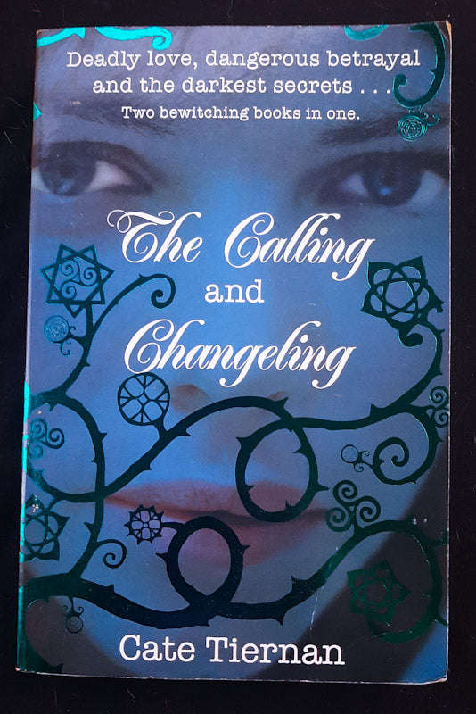 The Calling / Changeling (Wicca #7-8) (Cate Tiernan )