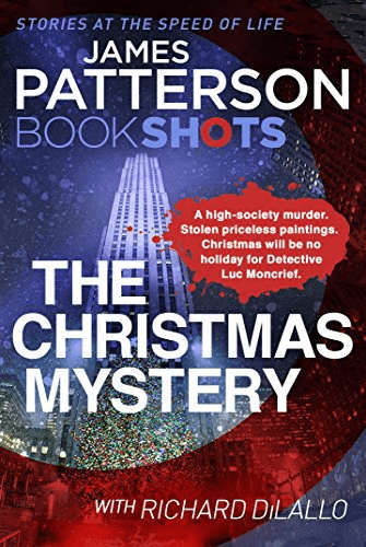 The Christmas Mystery: Bookshots (James Patterson)