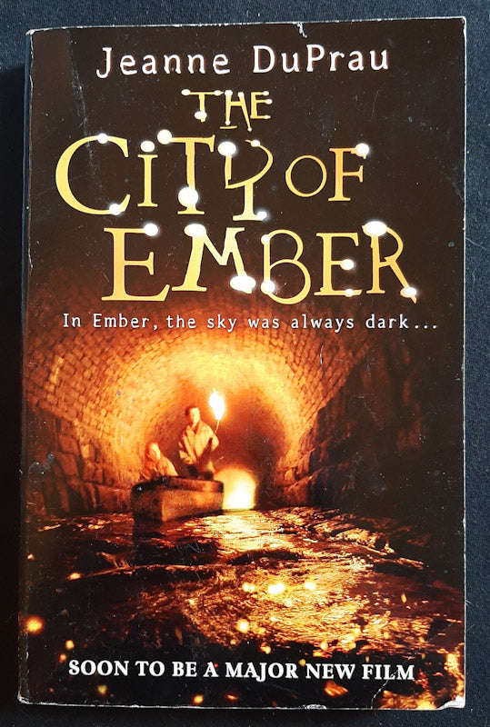The City Of Ember (Book Of Ember #1) (Jeanne Duprau)