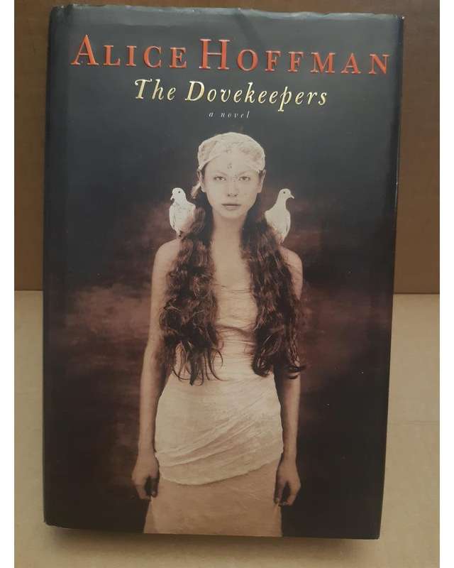 The Dovekeepers Alice Hoffman