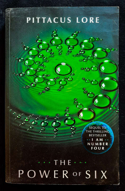 The Power Of Six (Lorien Legacies #2) (Pittacus Lore)
