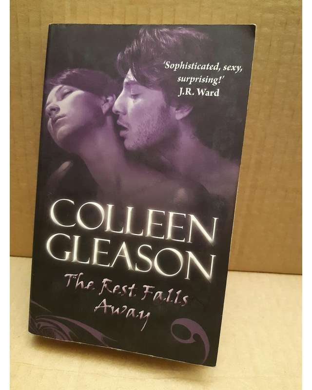The Rest Falls Away Colleen Gleason