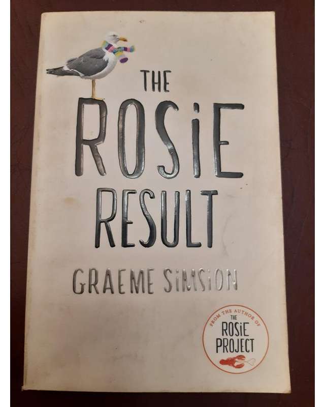 The Rosie Result Graeme Simsion