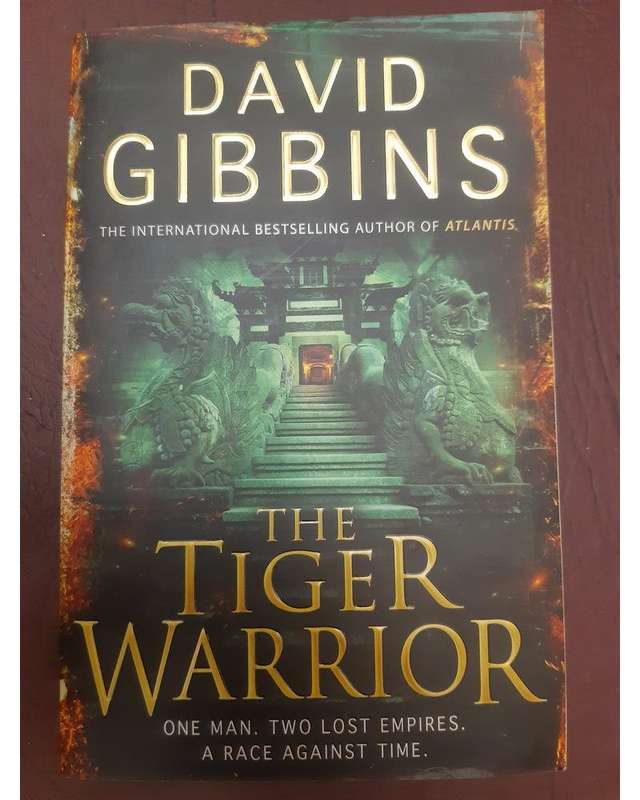 The Tiger Warrior David Gibbins