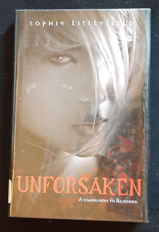 Unforsaken (Banished #2) (Sophie Littlefield)