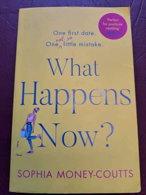 What Happens Now Sophia Money-Coutts